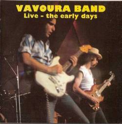 Vavoura Band : Live - the Early Days
